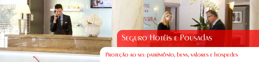 Seguro Hotéis e Pousadas